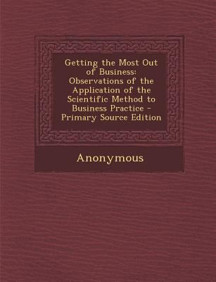 Getting the Most Out of Business: Observations ... 128745948X Book Cover