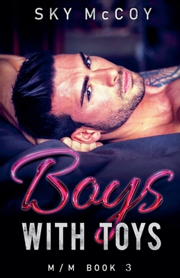 Boys with Toys B0D6ZPZPG7 Book Cover