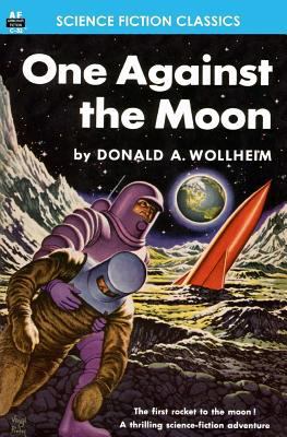 One Against the Moon 1612871526 Book Cover