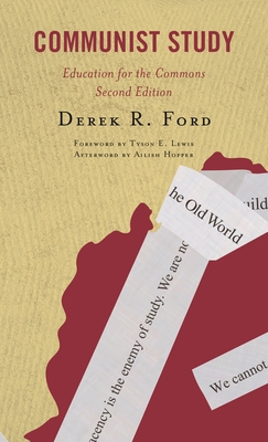 Communist Study: Education for the Commons 1666901008 Book Cover