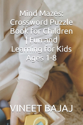 Mind Mazes: Crossword Puzzle Book for Children ...            Book Cover