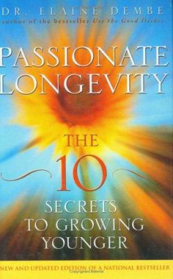 Passionate Longevity 0470833300 Book Cover