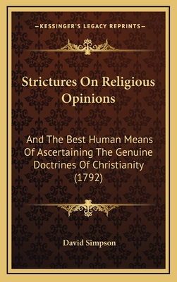 Strictures On Religious Opinions: And The Best ... 1165844737 Book Cover