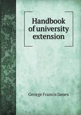 Handbook of university extension 5518471343 Book Cover