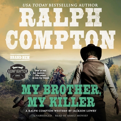 Ralph Compton My Brother, My Killer B0BGNGZLX2 Book Cover