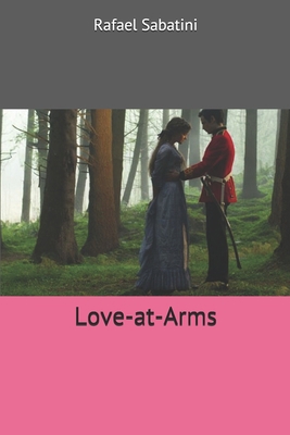 Love-at-Arms 1699189102 Book Cover