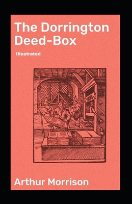 The Dorrington Deed-Box illustrated Book Cover