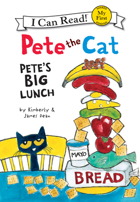 Pete the Cat: Pete's Big Lunch 1098255054 Book Cover