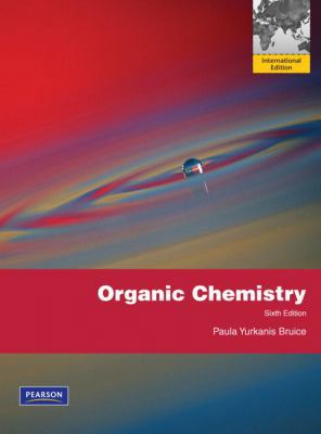 Organic Chemistry. Paula Yurkanis Bruice 0321697685 Book Cover