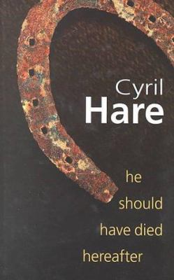He Should Have Died Hereafter (Black Dagger Crime) 0754085694 Book Cover