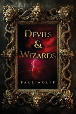 Devils & Wizards B0G2S83Z98 Book Cover