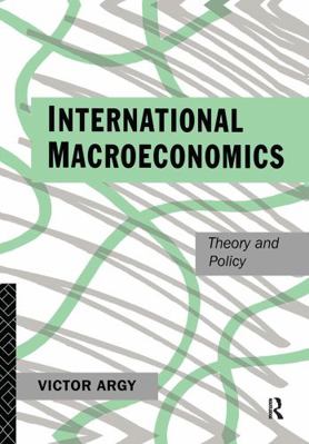 International Macroeconomics: Theory and Policy 041509822X Book Cover