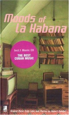 Moods of La Habana Mini: Original Music from Cu... 3937406506 Book Cover