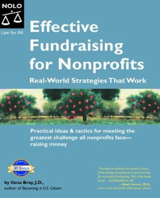 Effective Fundraising for Nonprofits: Real-Worl... 1413300944 Book Cover