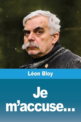 Je m'accuse... [French] 3690822262 Book Cover