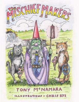 The Mischief Makers 1984595075 Book Cover