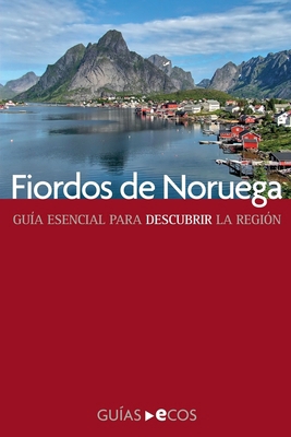 Fiordos de Noruega [Spanish] B0D2ZPV96G Book Cover