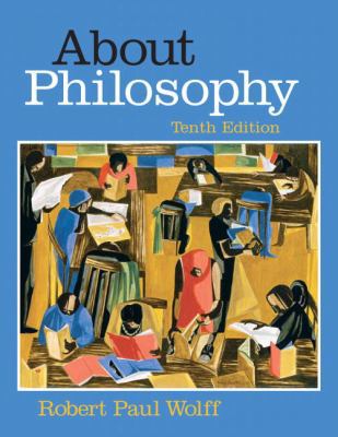 About Philosophy (10th Edition) 0205645186 Book Cover