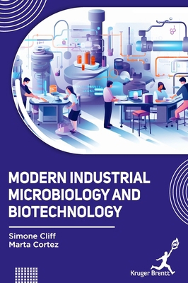 Modern Industrial Microbiology and Biotechnology 1787154424 Book Cover