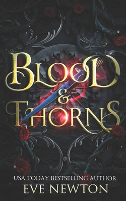 Blood & Thorns: A Paranormal Reverse Harem B0DK2D3NHD Book Cover