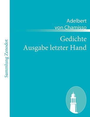 Gedichte Ausgabe letzter Hand [German] 3843051712 Book Cover