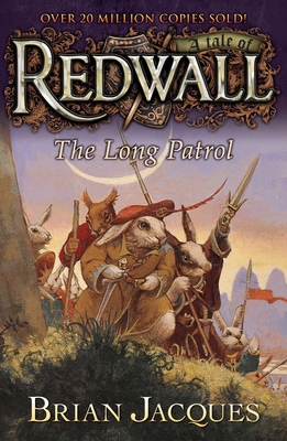The Long Patrol: A Tale from Redwall 0142402451 Book Cover