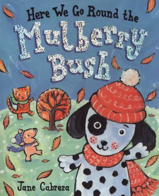 Here We Go Round the Mulberry Bush 1862338213 Book Cover