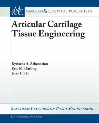 Articular Cartilage Tissue Engineering 1598298755 Book Cover