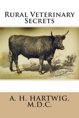 Rural Veterinary Secrets 1500315338 Book Cover