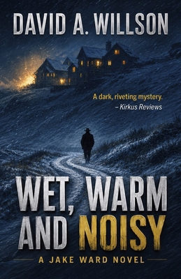 Wet, Warm and Noisy 0999615084 Book Cover