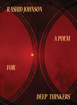 Rashid Johnson: A Poem for Deep Thinkers 089207566X Book Cover