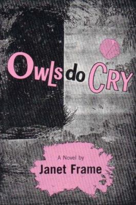 Owls Do Cry 0807609560 Book Cover