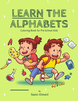 Learn The Alphabets B0CXJKW3WZ Book Cover