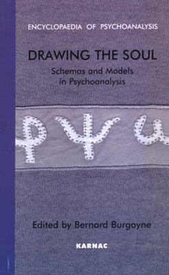Drawing the Soul: Schemas and Models in Psychoa... 1855759039 Book Cover