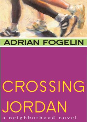 Crossing Jordan 1561452157 Book Cover