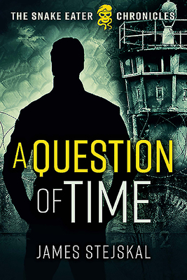 A Question of Time: A Cold War Spy Thriller 1612009034 Book Cover