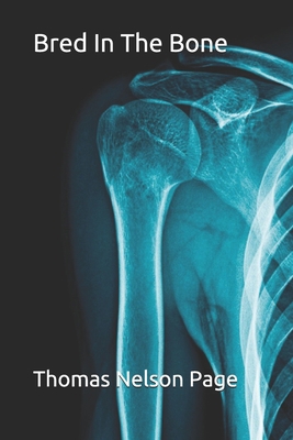 Bred In The Bone B07Y4LNM4D Book Cover