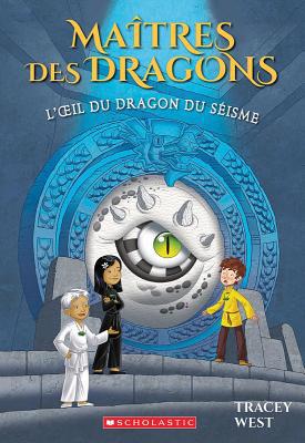 Maîtres Des Dragons: N° 13 - l'Oeil Du Dragon D... [French] 1443177946 Book Cover