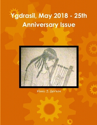 Ygdrasil, May 2018 - 25th Anniversary Issue 0244082871 Book Cover