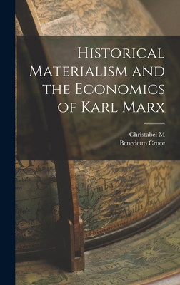 Historical Materialism and the Economics of Kar... 1016073445 Book Cover