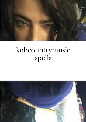 kobcountrymusic spells [Australian languages] 1471799433 Book Cover