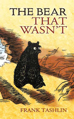 The Bear That Wasn't 0486466191 Book Cover