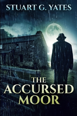 The Accursed Moor            Book Cover