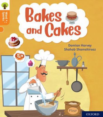 Oxford Reading Tree Word Sparks: Level 6: Bakes... 0198496184 Book Cover