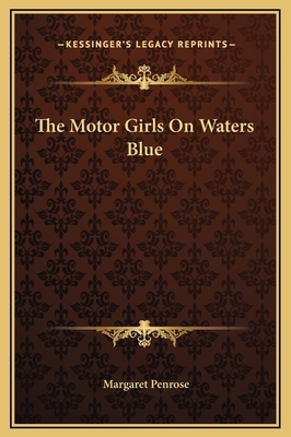 The Motor Girls On Waters Blue 1169274889 Book Cover