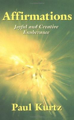 Affirmations: Joyful and Creative Exuberance 1591022657 Book Cover