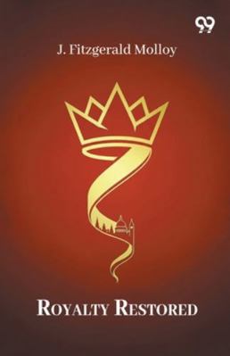 Royalty Restored 9374832771 Book Cover