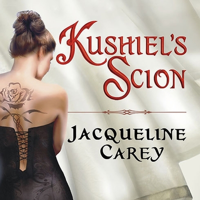 Kushiel's Scion B08XZQ9CV4 Book Cover