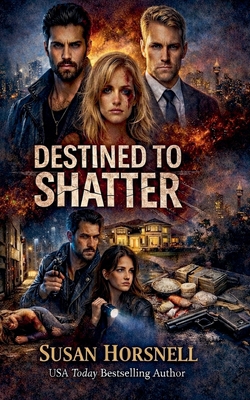 Destined to Shatter B0F6MH9SZ1 Book Cover