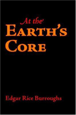 At the Earth's Core 1600961347 Book Cover